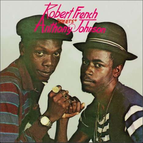 Robert French: Robert French Meets Anthony Johnson (Limited Edition), LP
