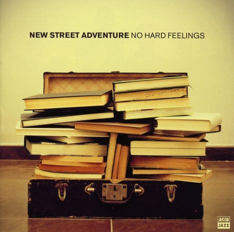 New Street Adventure: No Hard Feelings, CD