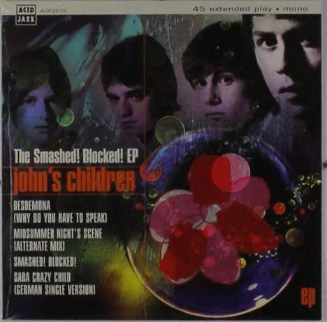 John's Children: The Smashed! Blocked! EP, Single 7"