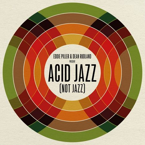 Eddie Piller: Acid Jazz (Not Jazz), LP