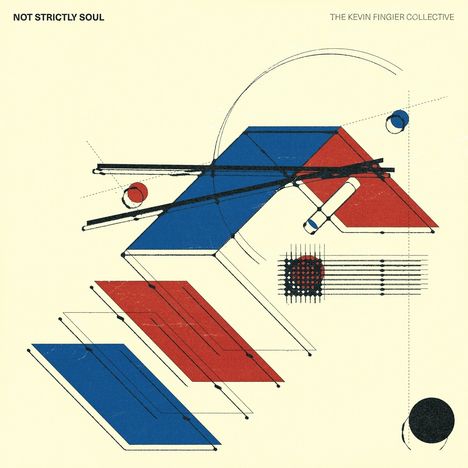 The Kevin Fingier Collective: Not Strictly Soul, LP