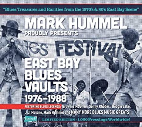 Mark Hummel Proudly Presents East Bay Blues Vaults 1976 - 1988 (Limited Edition), CD