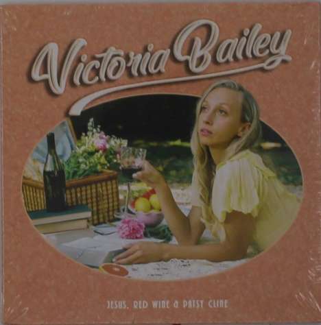 Victoria Bailey: Jesus Red Wine &amp; Patsy Cline, CD