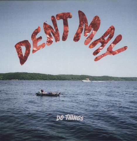 Dent May: Do Things, LP