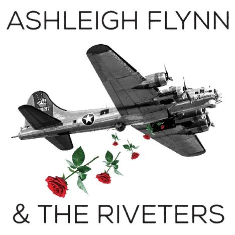 Ashleigh Flynn &amp; The Riverters: Ashleigh Flynn &amp; The Riveters, CD