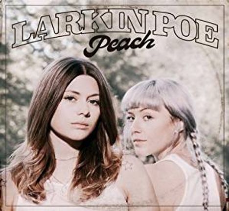 Larkin Poe: Peach, LP