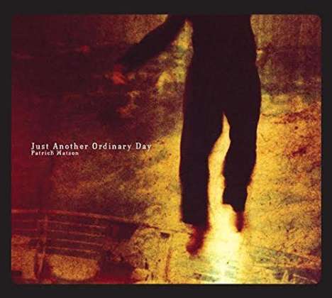 Patrick Watson: Just Another Ordinary Day, 2 LPs