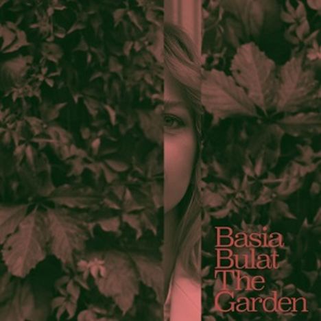 Basia Bulat: The Garden, 2 LPs