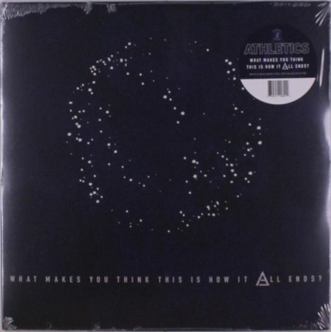 Athletics: What Makes You Think This Is How It All Ends (White & Blue Smash W/ Black Splatter Vinyl), LP