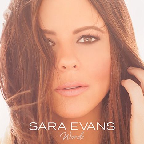 Sara Evans: Words, CD