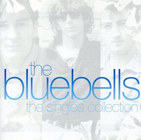The Bluebells: The Singles Collection, CD