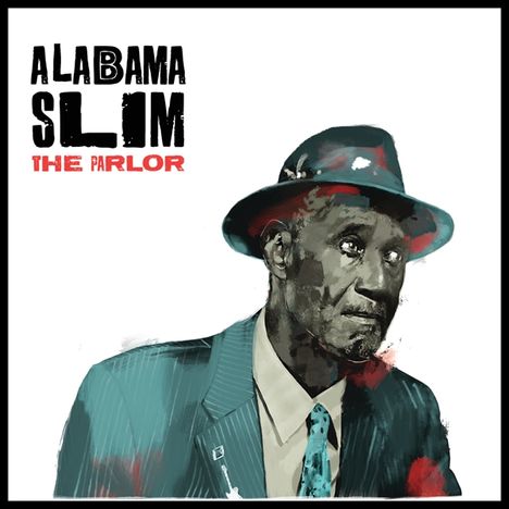 Alabama Slim: The Parlor, LP