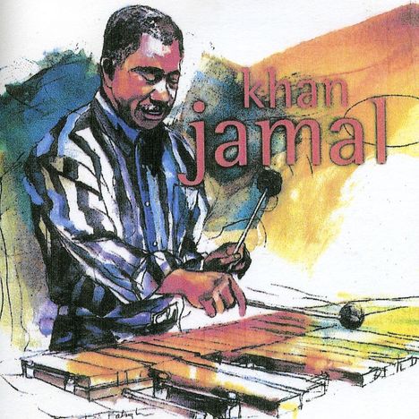 Khan Jamal (1946-2022): Cool, CD