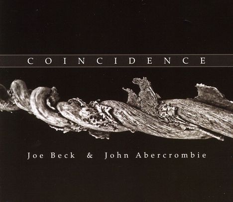 Joe Beck (1945-2008): Coincidence (Digipack), CD