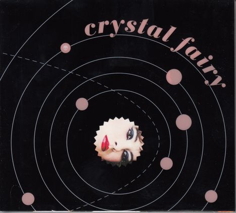 Crystal Fairy: Crystal Fairy, CD