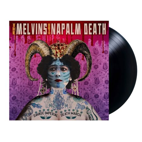 "The Melvins with Napalm Death" und "Savage Imperial Death March". Eine Frau mit Hörnern, Tattoos und Krone auf violetten Hintergrund.