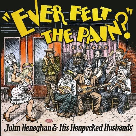 John Heneghan: Ever Felt The Pain?, CD