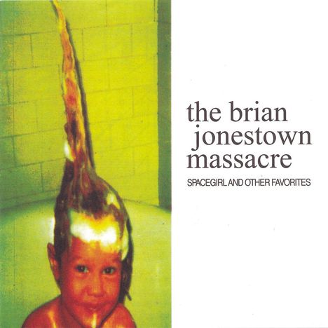 The Brian Jonestown Massacre: Spacegirl &amp; Other Favourites (180g), LP