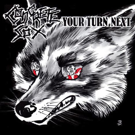 Concrete Sox: Your Turn Next, CD