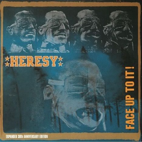 Heresy: Face Up To It! (Expanded-30th-Anniversary-Edition), CD