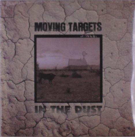 Moving Targets: In The Dust, LP