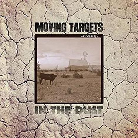 Moving Targets: In The Dust, CD