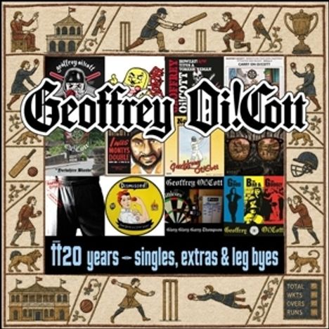 "Geoffrey Oi!Cott. 11/20 years - singles, extras & leg byes." Collage mit Cricket-Motiven im Hintergrund.