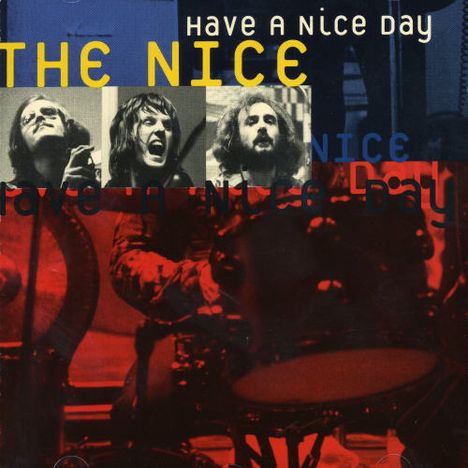 The Nice: Have A Nice Day, CD