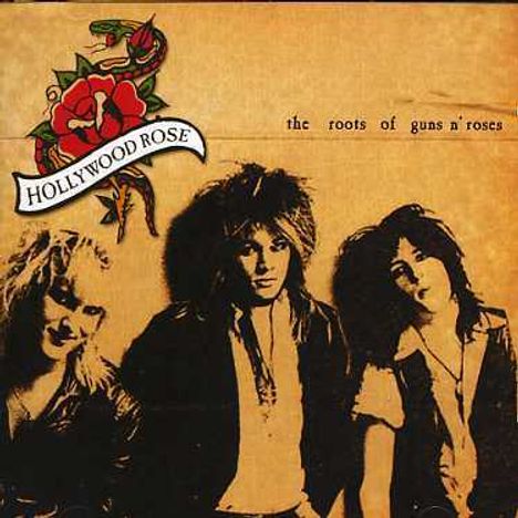 Hollywood Rose: The Roots Of Guns N' Roses, CD