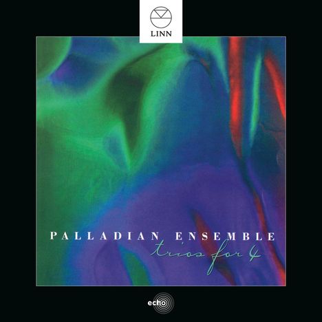 Palladian Ensemble - Trios for 4, CD
