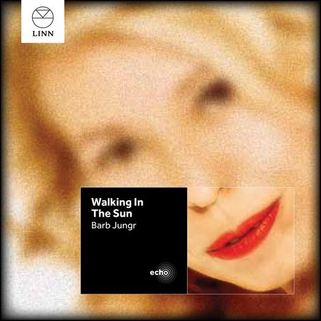 Barb Jungr (geb. 1954): Walking In The Sun, CD