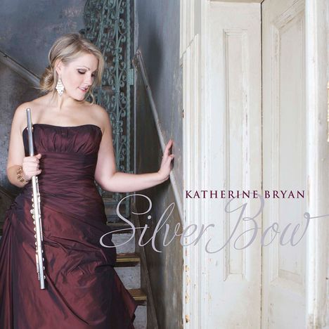 Katherine Bryan - Silver Bow, Super Audio CD