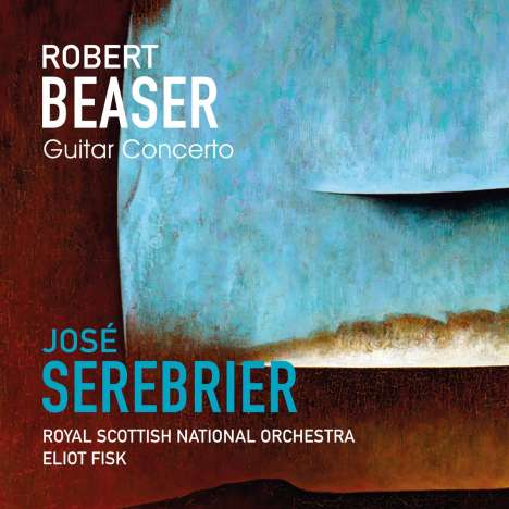 Robert Beaser (geb. 1954): Gitarrenkonzert, CD