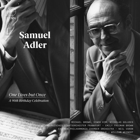 Samuel Adler (geb. 1928): One Lives but once - A 90th Birthday Celebration, 3 CDs