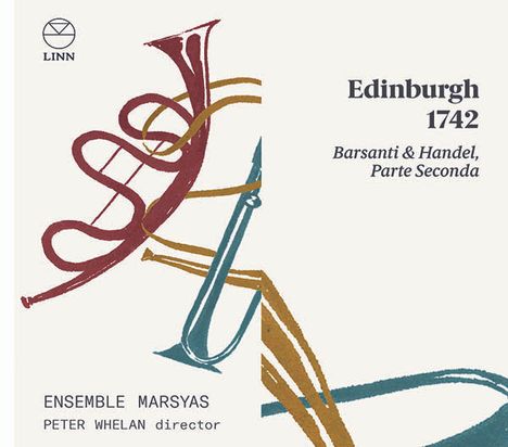Edinburgh 1742 - Barsanti &amp; Händel (Parte seconda), CD