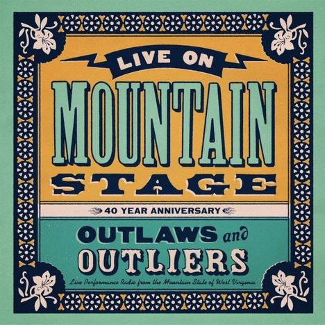 Live On Mountain Stage: Outlaws & Outliers, CD