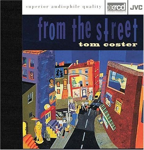 Tom Coster: From The Street (XRCD), XRCD