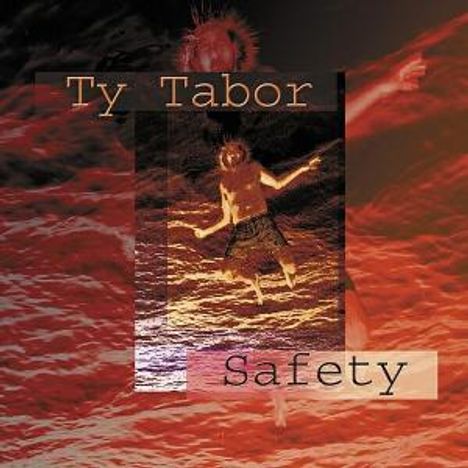 Ty Tabor: Safety, CD