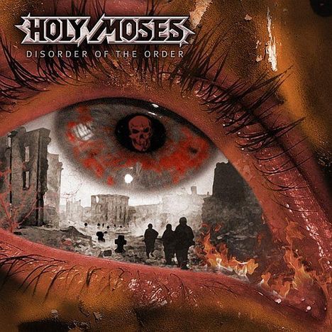 Holy Moses: Disorder Of The Order, CD