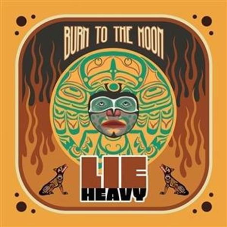 Lie Heavy: Burn To The Moon, CD