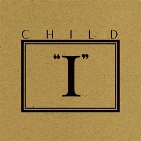 Child: I, CD