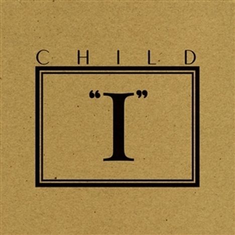 Child: I, LP