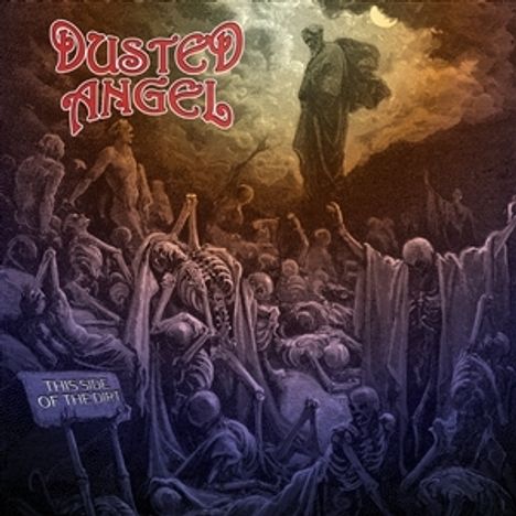 Dusted Angel: This Side of the Dirt, LP