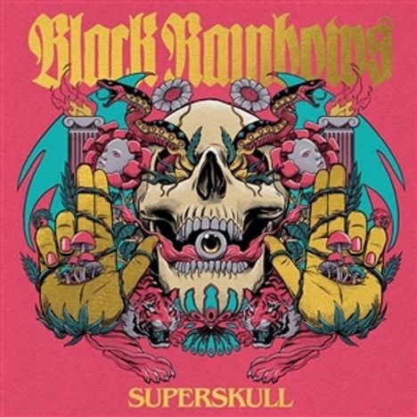 Text: "Black Rainbows" oben, "SUPERSKULL" unten. Illustration eines Totenschädels mit Pilzen, Schlangen und Wölfen.
