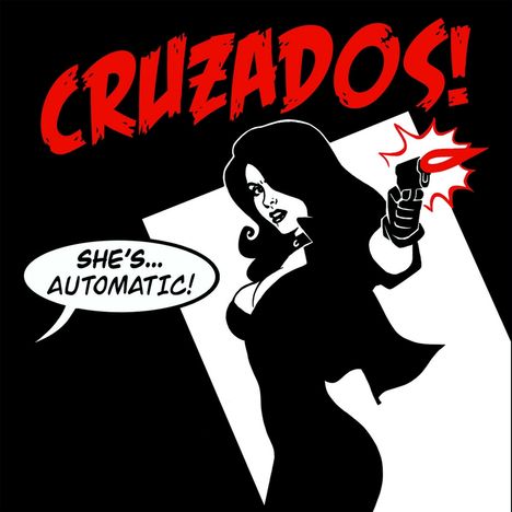 Cruzados: She's Automatic, CD