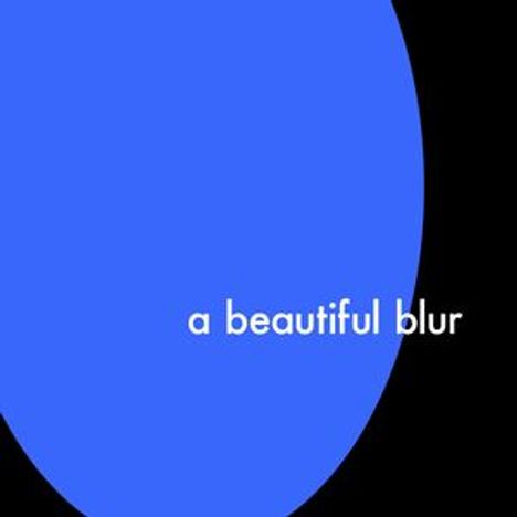 LANY: A Beautiful Blur, CD