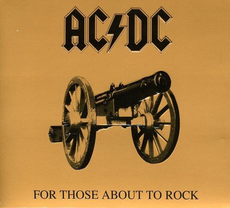 AC/DC: For Those About To Rock, CD