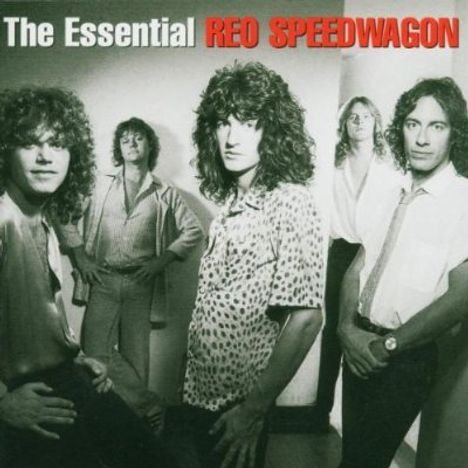 REO Speedwagon: The Essential REO Speedwagon, 2 CDs