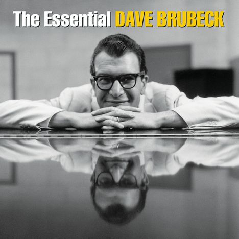 Dave Brubeck (1920-2012): Essential Dave Brubeck, 2 CDs