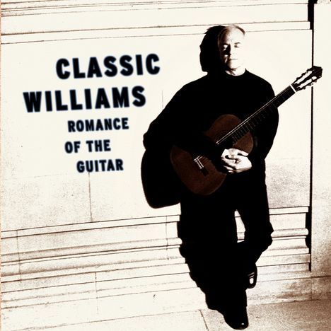 John Williams - Romance of the Guitar, CD